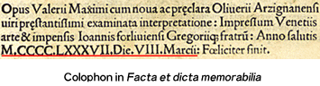 Colophon in "Facta et dicta memorabilia"
