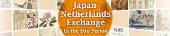 Japan-Netherlands Exchange in the Edo Period